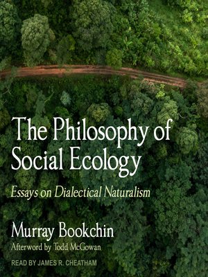 cover image of The Philosophy of Social Ecology